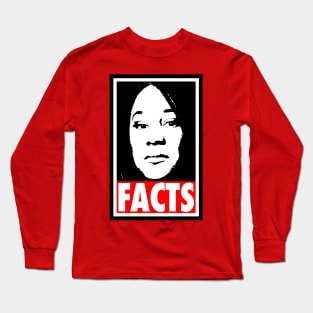 Fani Willis - Facts Long Sleeve T-Shirt